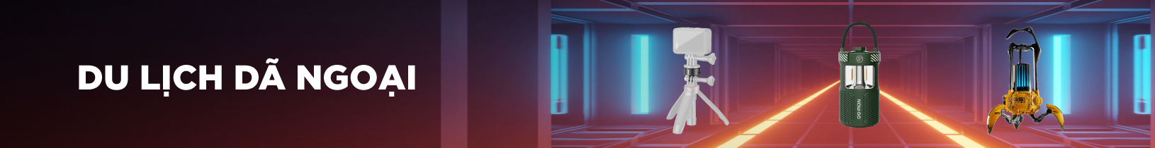 DU LỊCH DÃ NGOẠI