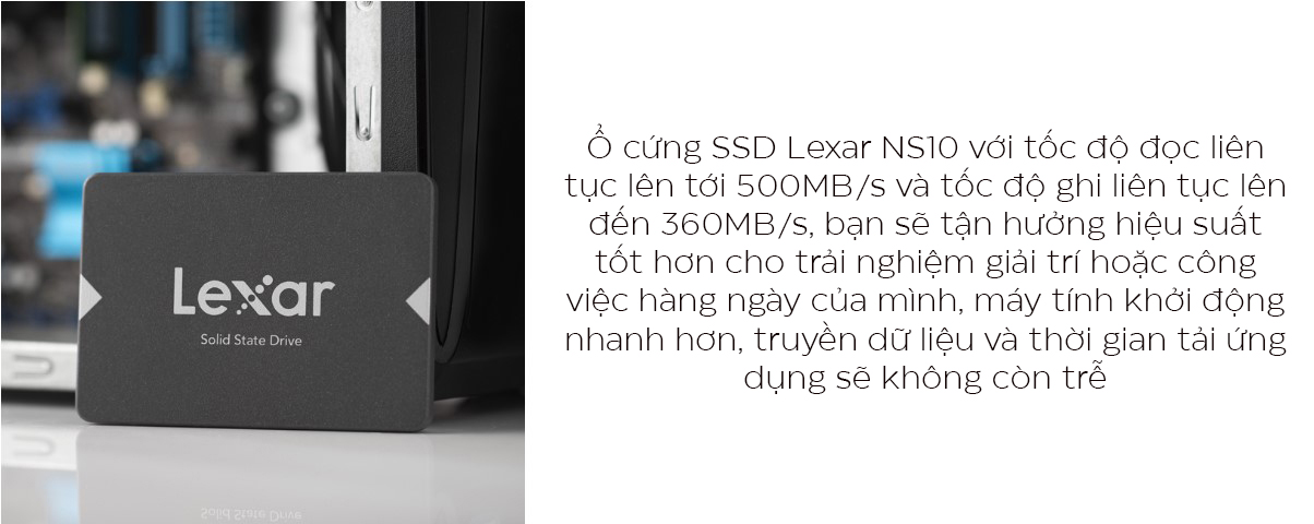 Ổ cứng SSD Lexar NS100 120GB Sata3 2.5 inch (Đoc 500MB/s - Ghi 360MB/s) - (LNS10LT-120BCN