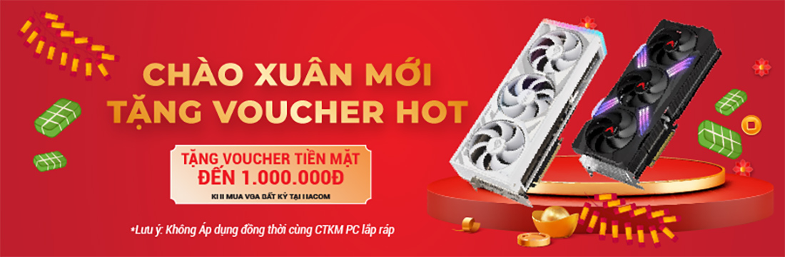Sắm VGA mừng xuân mới -Tặng voucher tới 1.000.000đ