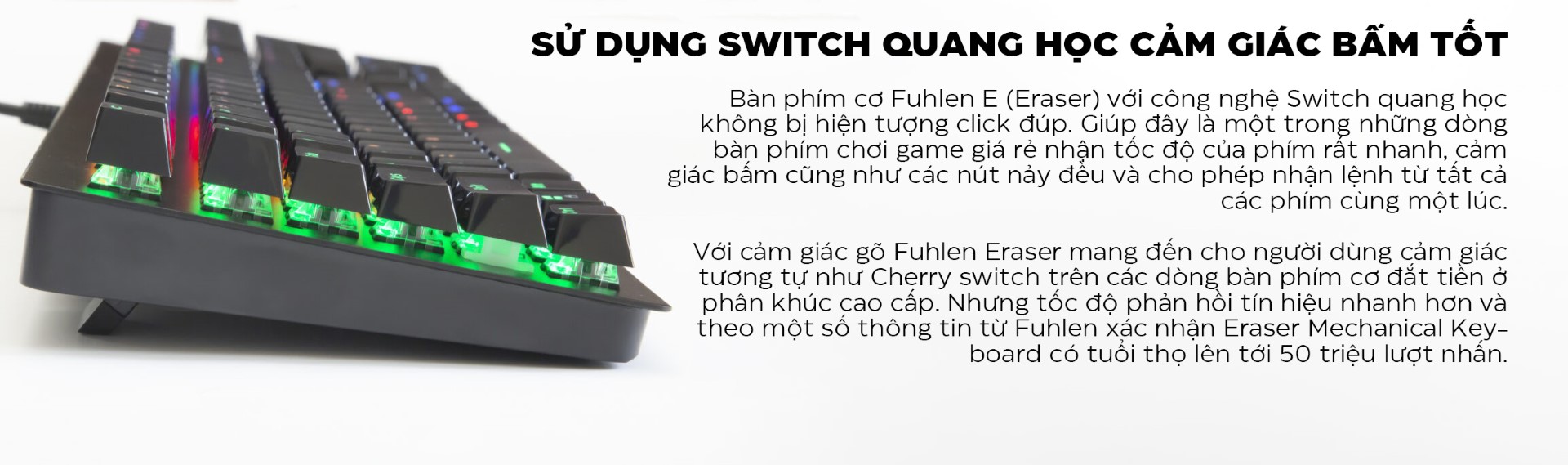 Bàn phím quang cơ Fuhlen Eraser (USB LED 7 màu)