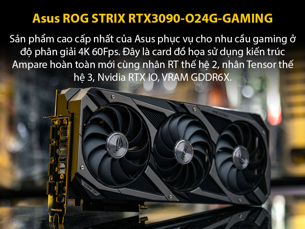 Card màn hình Asus ROG STRIX RTX3090-O24G-GAMING