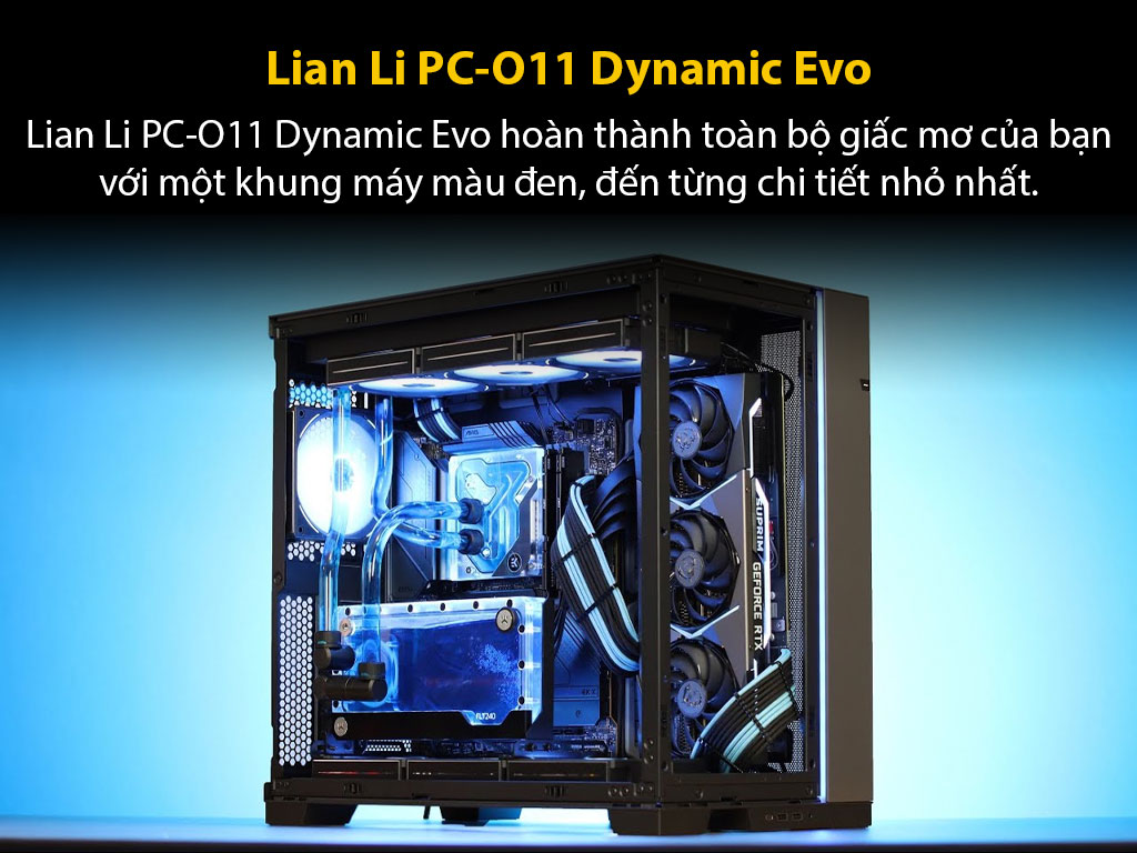 Vỏ Case Lian Li PC-O11 Dynamic Evo – Black