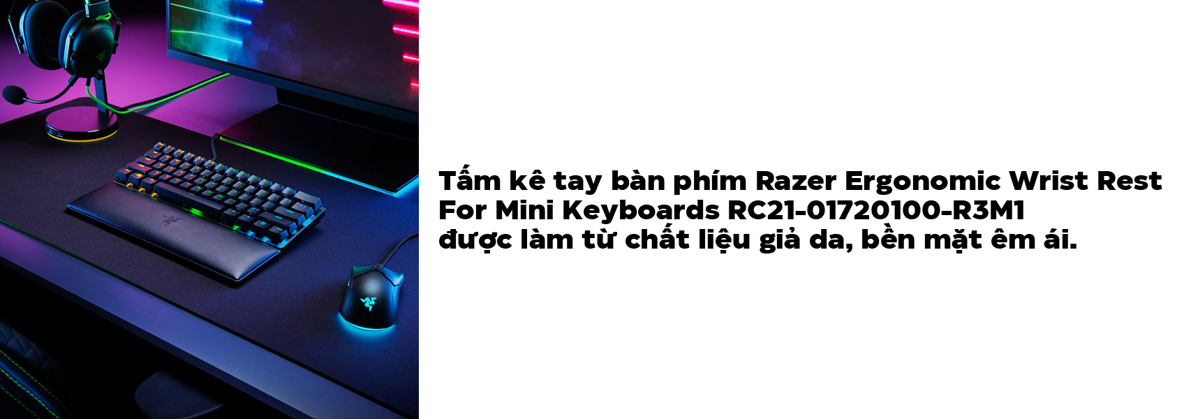 Tấm kê tay bàn phím Razer Ergonomic Wrist Rest For Mini Keyboards_RC21-01720100-R3M1