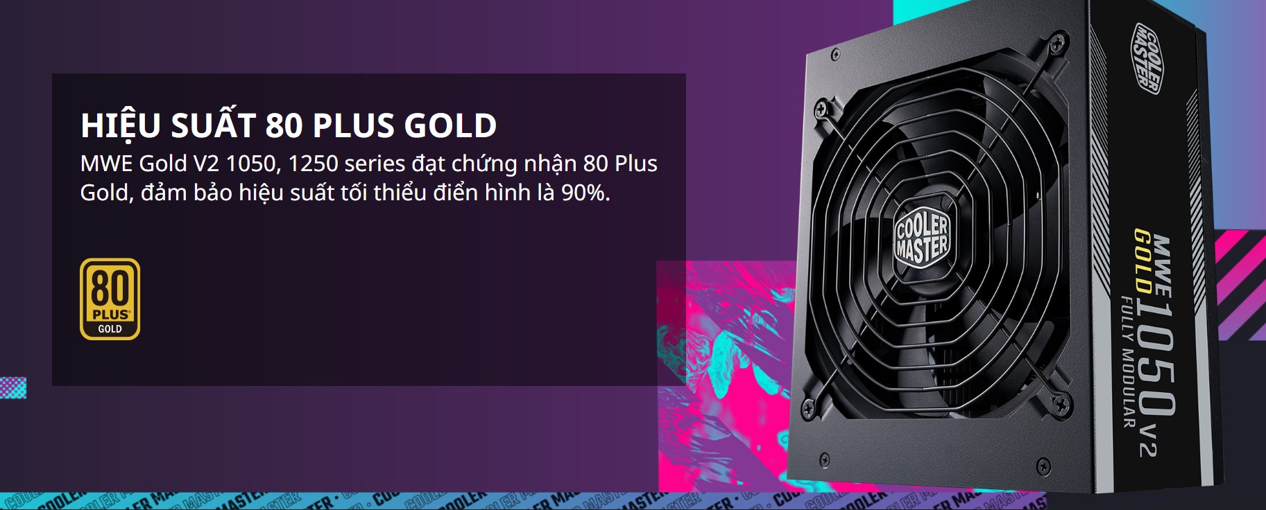 Nguồn Cooler Master MWE GOLD 1050 - V2 1050W (80 Plus Gold/Màu Đen/Full Modular)