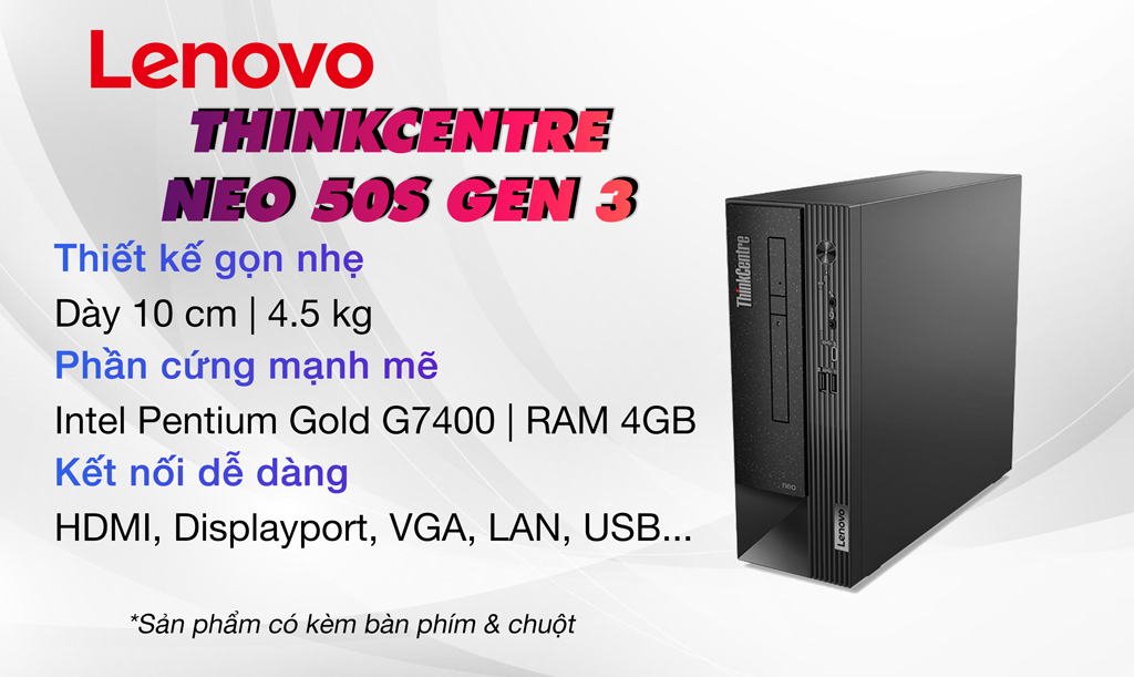 PC Lenovo ThinkCentre neo 50s Gen 3 tổng quan