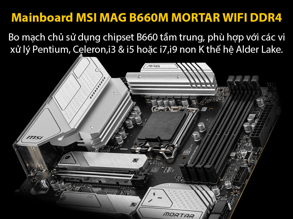 MSI MAG B660M MORTAR WIFI DDR4