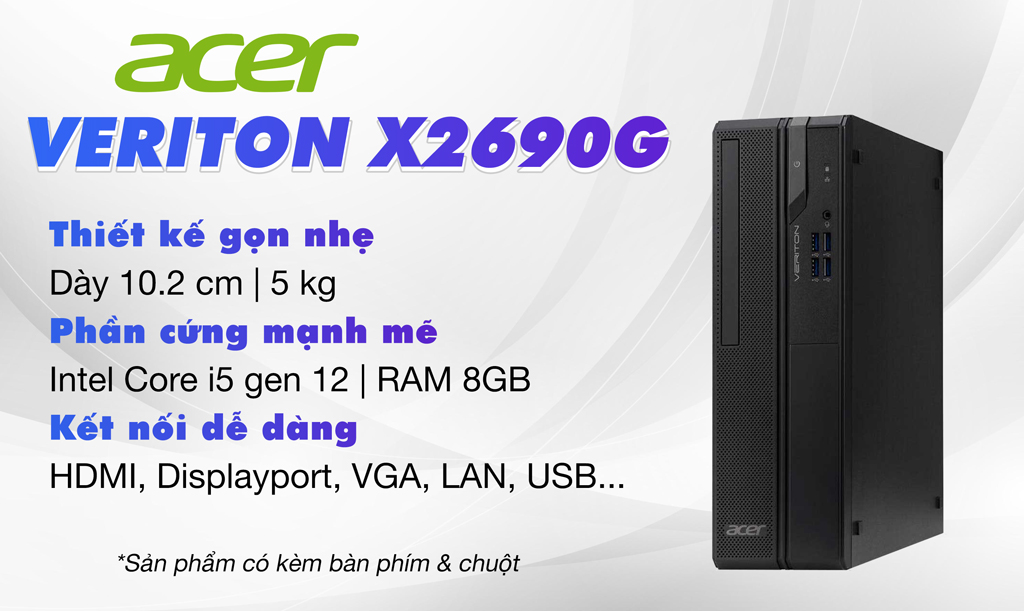 PC Acer Veriton X2690G  tổng quan
