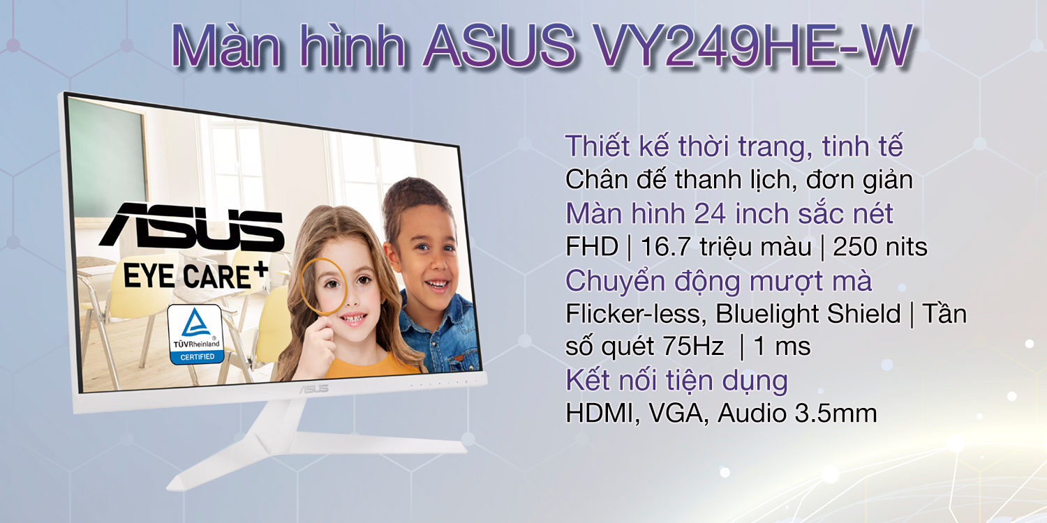 Màn hình Asus VYHE W .8 inch/FHD/IPSHzms