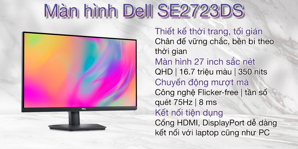 Màn hình Dell SE2723DS (27 inch/QHD/IPS/75Hz/8ms/350 nits/HDMI+DP+Audio)
