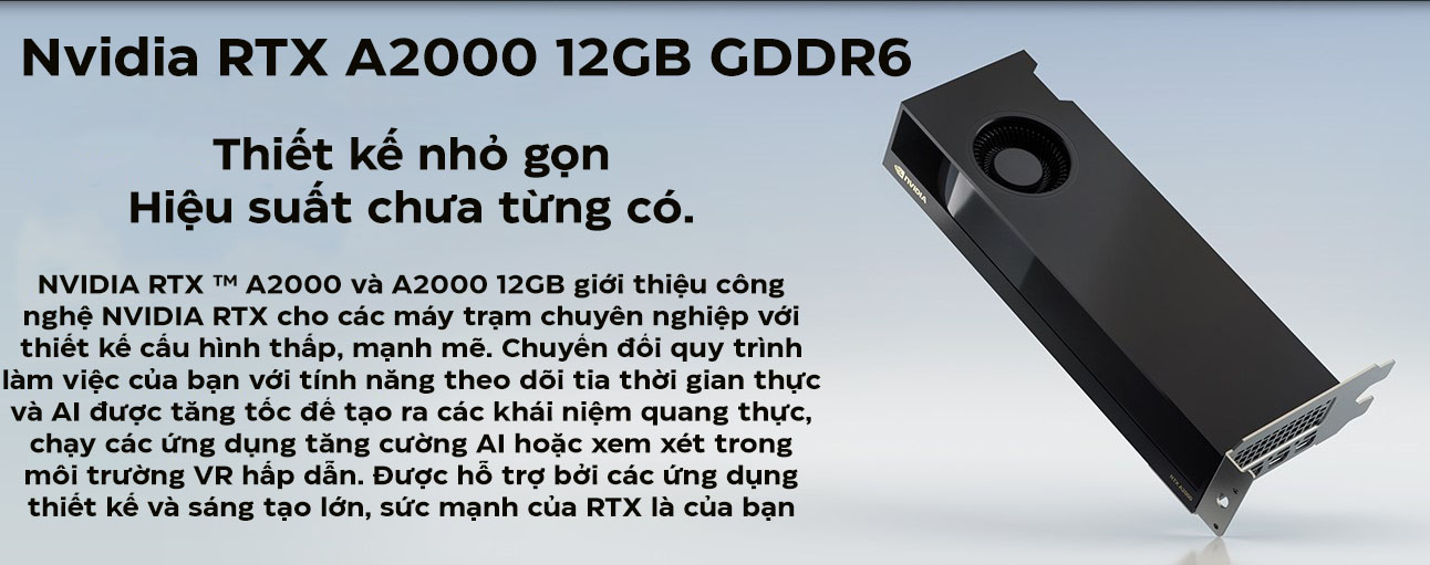 Card màn hình Nvidia RTX A2000 12GB GDDR6