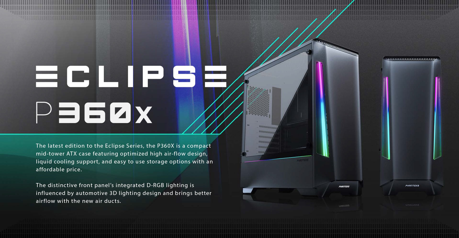  Phanteks Eclipse P360X Tempered Glass, Digtial RGB Lighting giới thiệu