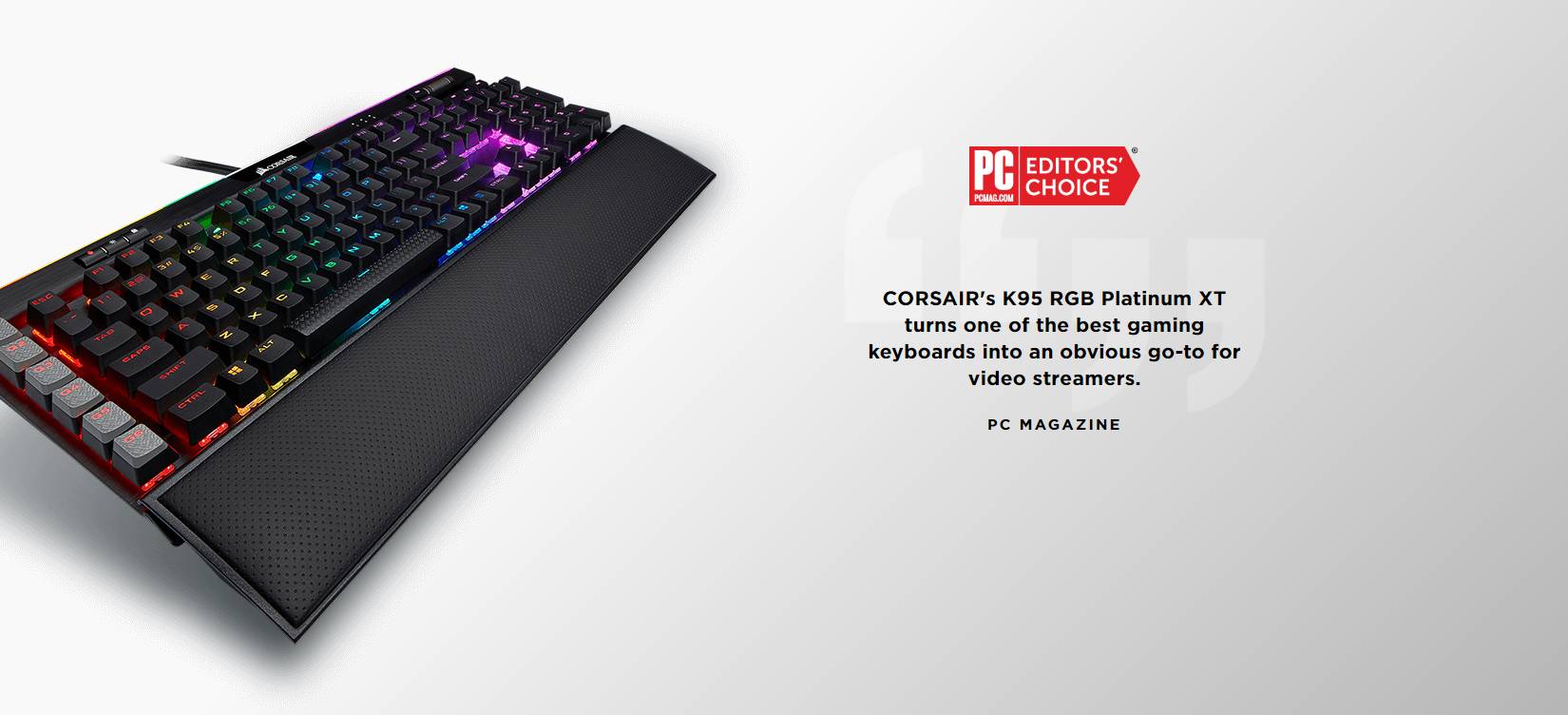 Danh hiệu bàn phím cơ gaming xuất sắc nhất do tạp chí PCMag bình chọn cho bàn phím Corsair K95 Platinum XT