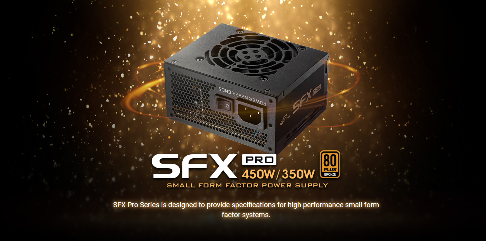 FSP Power Supply SFX PRO Series Model FSP450-50SAC Active PFC - 80 Plus Bronze - SFX giới thiệu 1