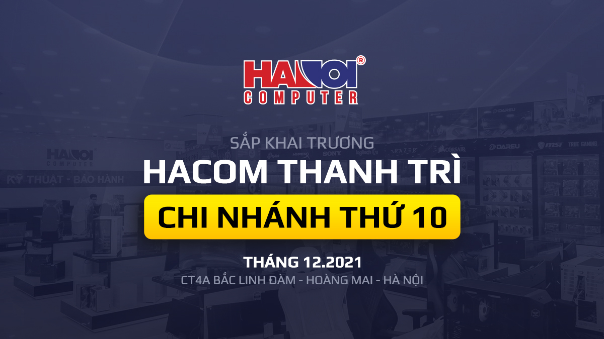 Con người HACOM khai trương chi nhánh thứ 10