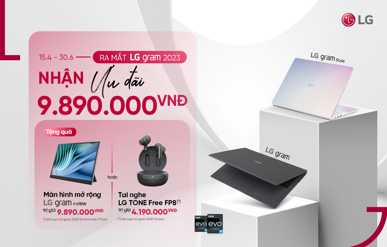 LG Gram 2023 ra mắt với hàng loạt quà tặng khủng lên tới 9.890.000VNĐ