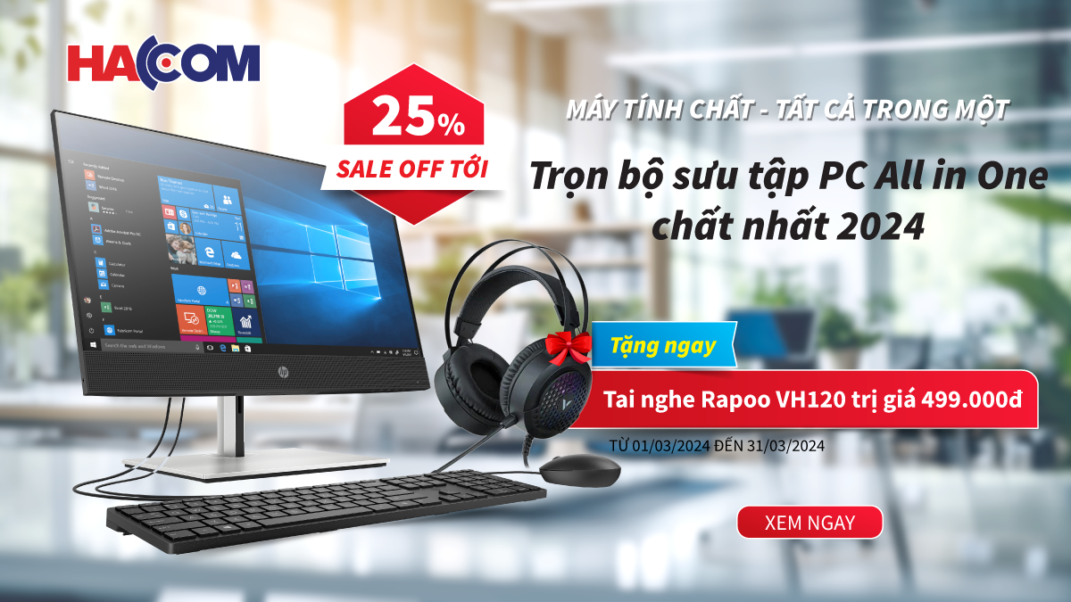 MUA PC ALL IN ONE TẶNG NGAY TAI NGHE RAPOO