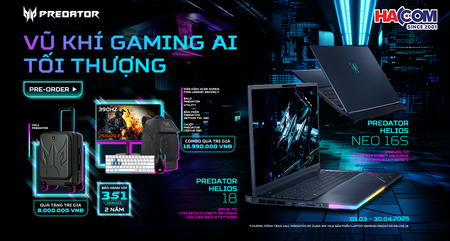ƯU ĐÃI ĐẶT TRƯỚC PREDATOR HELIOS 2025 TRANG BỊ GEFORCE RTX 50 SERIES NHẬN NGAY BỘ QUÀ TẶNG ĐỘC QUYỀN