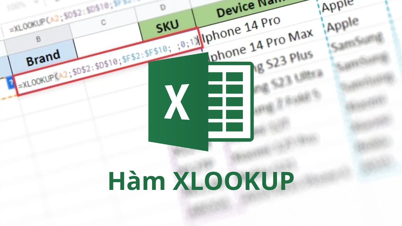 Hàm XLOOKUP trong Excel: Công thức và cách sử dụng cực kỳ đơn giản