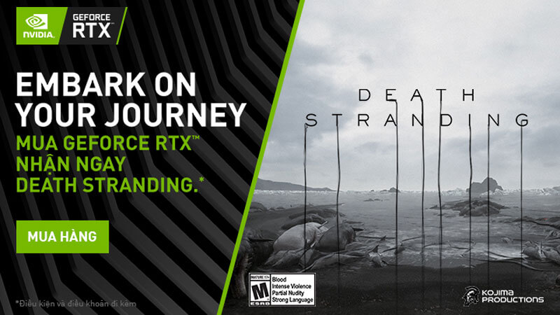 Chương trình Khuyến mãi “MUA GEFORCE RTX™, NHẬN DEATH STRANDING”