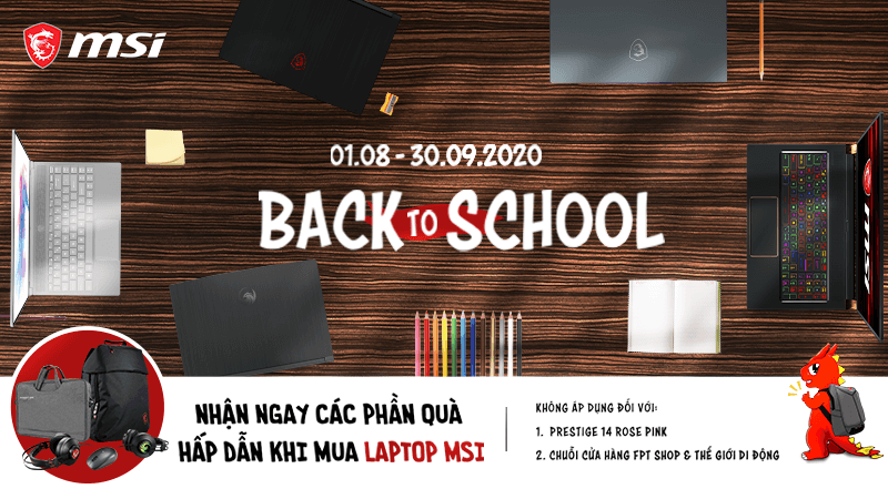Chương trình Khuyến mãi “BACK TO SCHOOL” cùng Laptop MSI