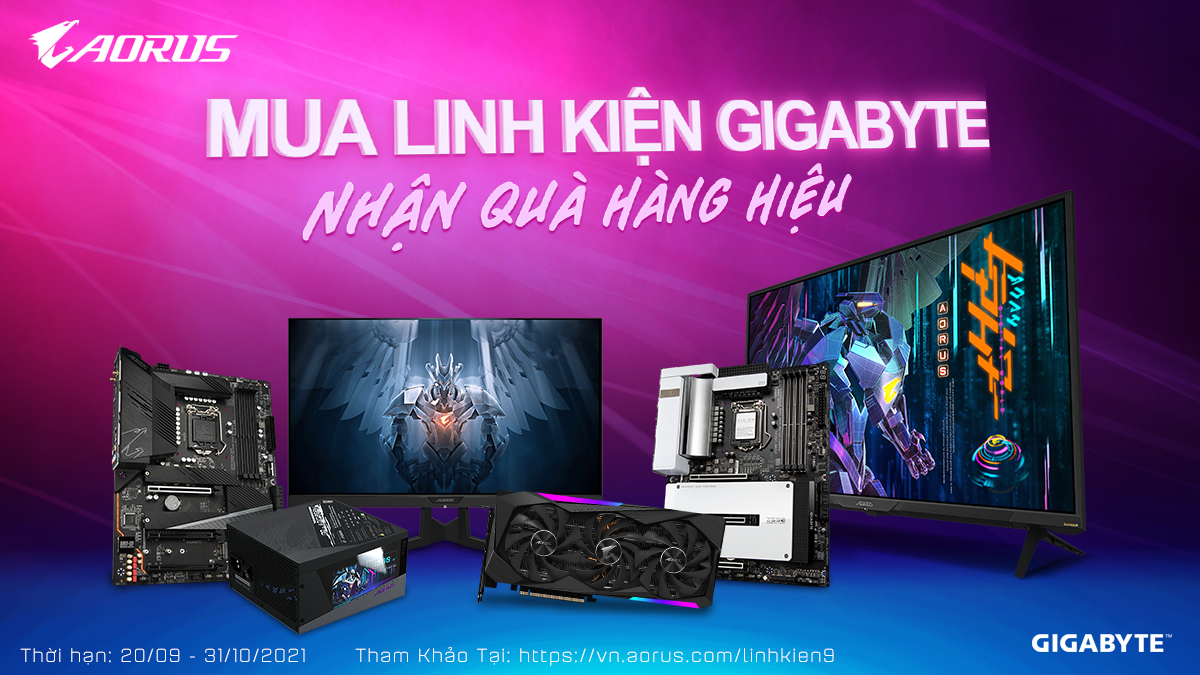 Chương trình khuyến mãi Mua Linh Kiện GIGABYTE – Nhận Ngay Hàng Hiệu