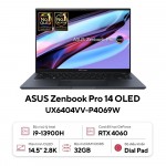 Laptop Asus ZenBook UX6404VV-P4069W (i9 13900H/32GB RAM/1TB SSD/14.5 WQ Oled/RTX4060 8GB/Win11/Cáp/Túi/Đen)