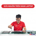 Sửa chữa laptop cơ bản: sửa chữa phần nguồn sơ cấp trên Main