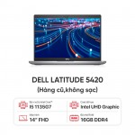 Laptop Dell Latitude 5420 i5 1135G7/16G RAM/256G/14 inch FHD/Dos- Hàng cũ đẹp 95%/ko sạc