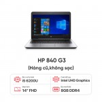 Laptop HP 840 G3 I5 6200U/RAM 8GB/SSD 256GB/FHD /14''không sạc-Hàng cũ đẹp 95%