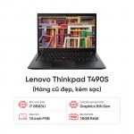 Laptop Lenovo Thinkpad T490S / i7 8665U / 16GB RAM / 256GB SSD / Màn 14 inch FHD / Kèm sạc - Hàng cũ đẹp