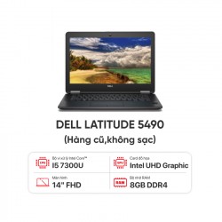 Laptop Dell Latitude 5490 i5 7300U/8G/256G/14 inch FHD/Dos- Hàng cũ đẹp 95%/ko sạc