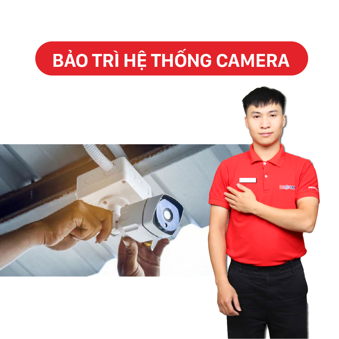 Bảo trì Hệ thống camera - Hình 1