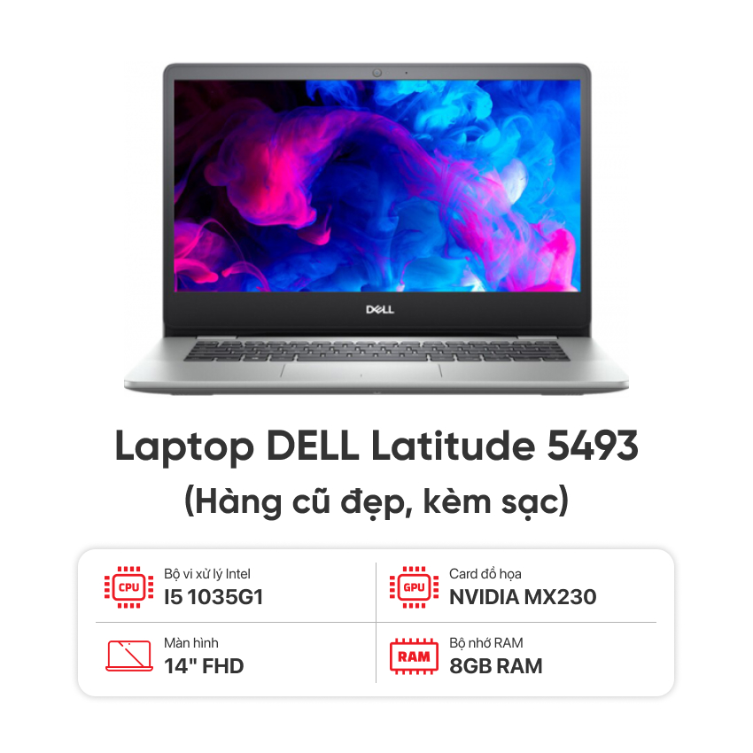 Laptop DELL Inspiron 5493 / I5 1035G1 / 8GB RAM / 256GB SSD / NVIDIA MX230 / Màn 14 inch FHD / Kèm sạc - Hàng cũ đẹp