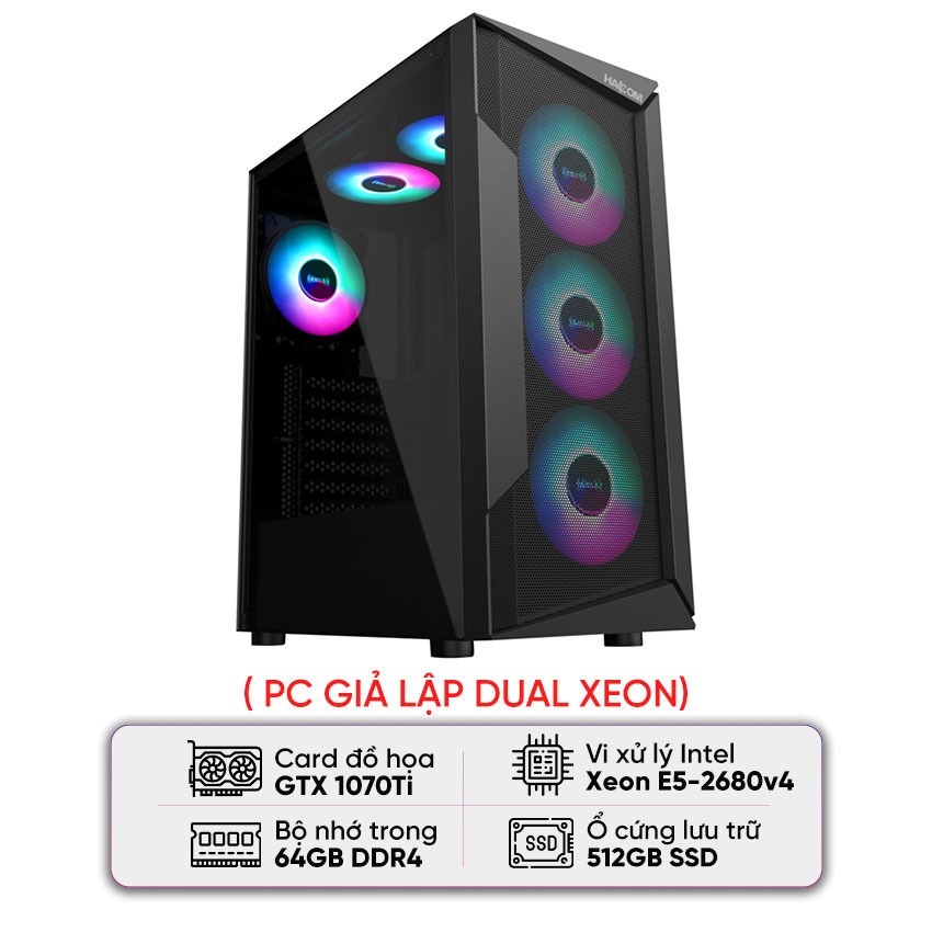 PC GIẢ LẬP DUAL XEON (E5-2680 V4/X99/64GB RAM/512GB SSD/GTX 1070Ti/750W)