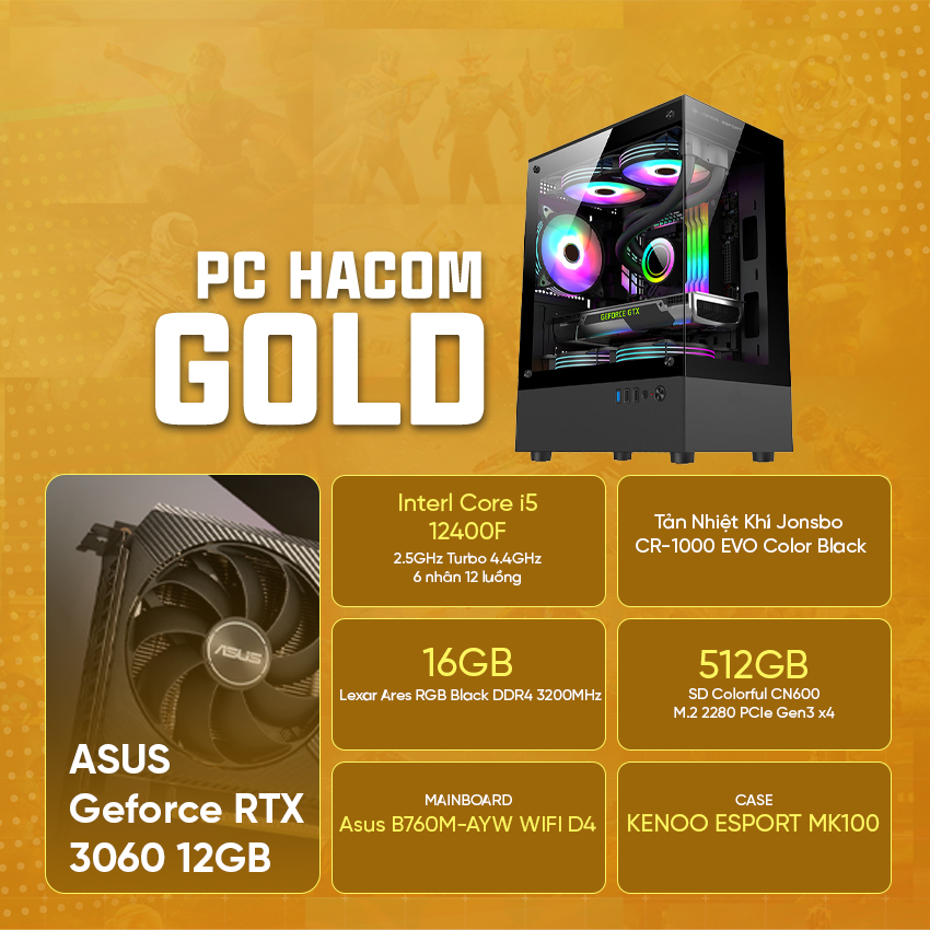 PC HACOM GOLD PRO 031 ( Intel i5 12400F / VGA RTX 3060 ) POWERED BY ASUS chính hãng